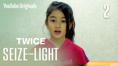 TWICE: Seize the Light Season 1 Episode 2 - Fierce Days of 9 Trainees