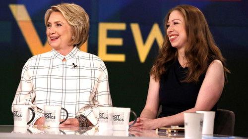 The View Season 23 Episode 22 - Hillary Clinton and Chelsea Clinton; Ben Platt