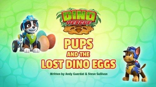 PAW Patrol Season 7 Episode 8 - Dino Rescue: Pups and the Lost Dino Eggs