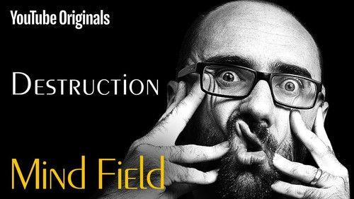 Mind Field Season 1 Episode 3 - Destruction