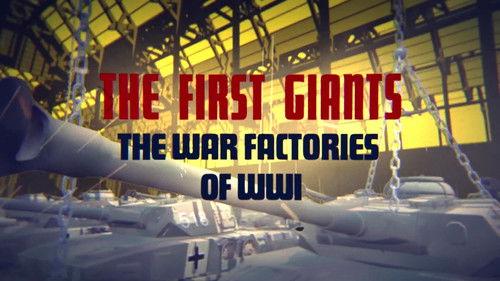 War Factories Season 2 Episode 8 - The First Giants