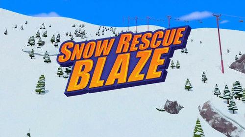 Blaze and the Monster Machines Season 6 Episode 16 - Snow Rescue Blaze