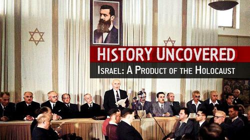 History Uncovered Season 3 Episode 6 - Israel - A Product of Holocaust?
