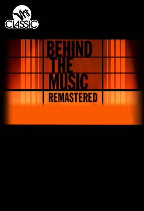 Behind the Music: Remastered poster