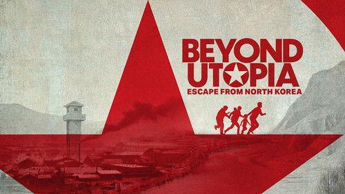 Storyville Season 28 Episode 2 - Beyond Utopia: Escape from North Korea