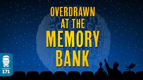 Mystery Science Theater 3000 Season 8 Episode 22 - Overdrawn at the Memory Bank