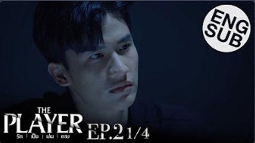 The Player Season 1 Episode 2 - Episode 2