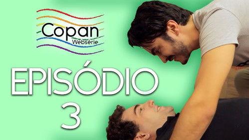 Copan Websérie Season 1 Episode 3 - Episode 3