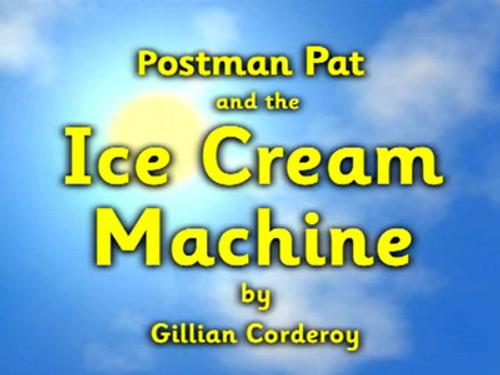 Postman Pat Season 3 Episode 3 - Postman Pat and the Ice Cream Machine
