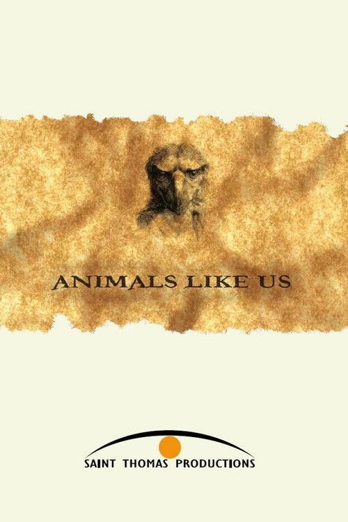 Animals Like Us poster