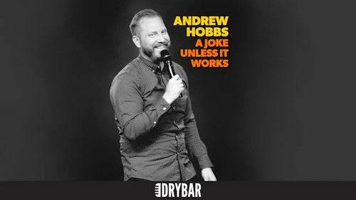 Dry Bar Comedy Season 3 Episode 8 - Andrew Hobbs: A Joke Unless It Works