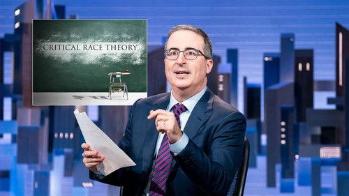 Last Week Tonight with John Oliver Season 9 Episode 1 - February 20, 2022: Critical Race Theory
