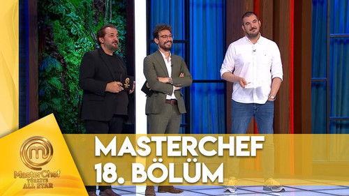 MasterChef Türkiye Season 6 Episode 18 - Episode 18