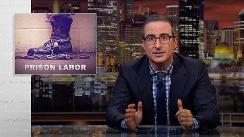 Last Week Tonight with John Oliver Season 6 Episode 19 - Prison Labor