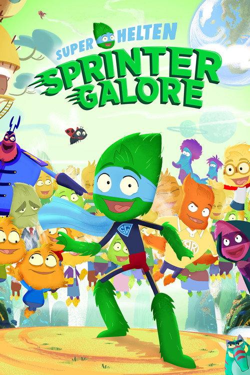 Superhelten Sprinter Galore poster