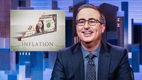 Last Week Tonight with John Oliver Season 9 Episode 17 - July 24, 2022: Inflation