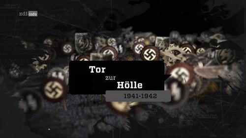 The Abyss – Rise and Fall of the Nazis Season 1 Episode 7 - The Gates of Hell 1941-1942