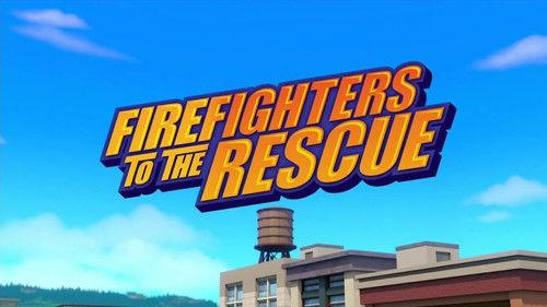 Blaze and the Monster Machines Season 6 Episode 9 - Firefighters to the Rescue