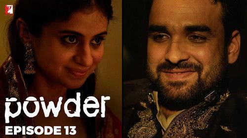 Powder Season 1 Episode 13 - Ansari Under Surveillance