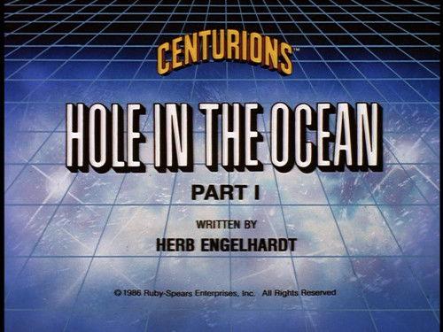 The Centurions Season 1 Episode 56 - Hole in the Ocean (1)