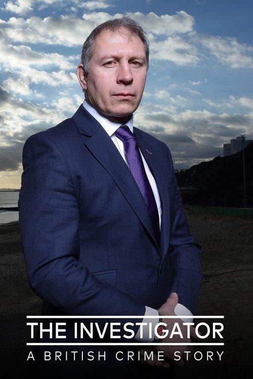 The Investigator: A British Crime Story poster