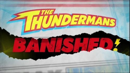The Thundermans Season 4 Episode 2 - Thundermans: Banished!