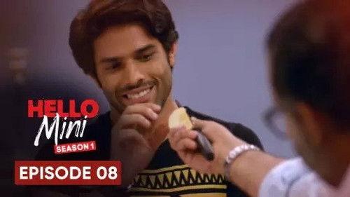 Hello Mini Season 1 Episode 8 - You Miss, I Mess, Mini