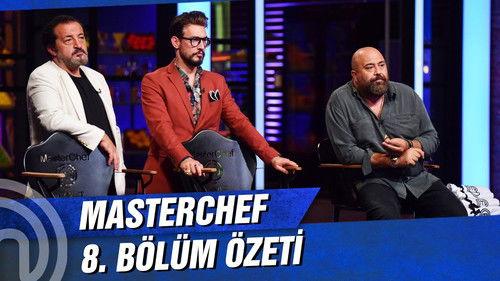 MasterChef Türkiye Season 4 Episode 8 - Episode 8