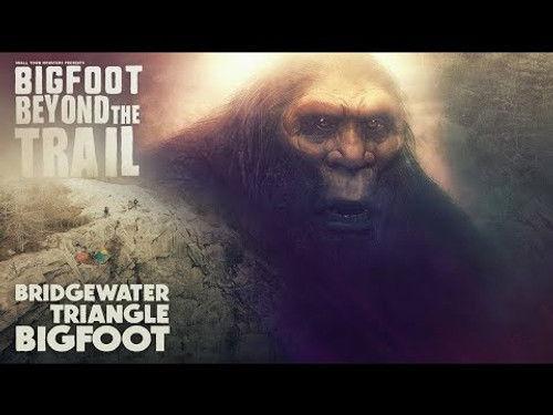 Bigfoot Beyond the Trail Season 1 Episode 14 - Bridgewater Triangle Bigfoot