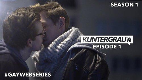 Kuntergrau Season 1 Episode 1 - Episode 1