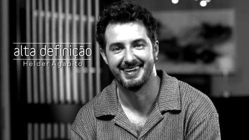 Alta Definição Season 16 Episode 16 - Hélder Agapito