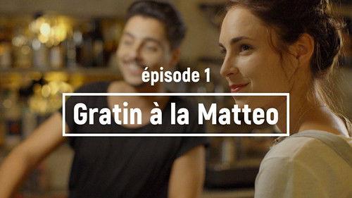 The Theory of Y Season 1 Episode 1 - Gratin à la Mattéo (Pilote)