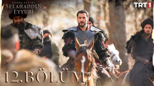 Saladın: The Conqueror of Jerusalem Season 1 Episode 12 - 12. Bölüm