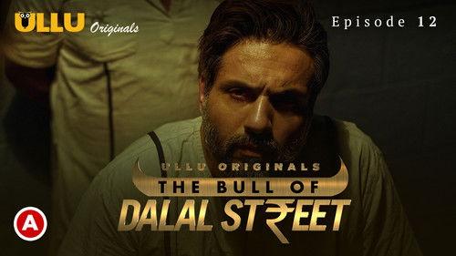 The Bull Of Dalal Street Season 1 Episode 12 - Episode 12