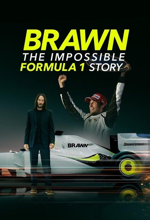Brawn: The Impossible Formula 1 Story poster