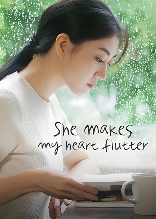She Makes My Heart Flutter poster