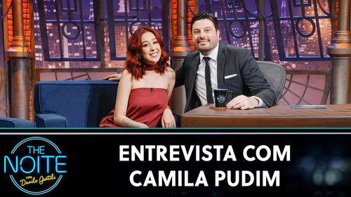 The Noite com Danilo Gentili Season 12 Episode 17 - Camila Pudim e Michele Andrade