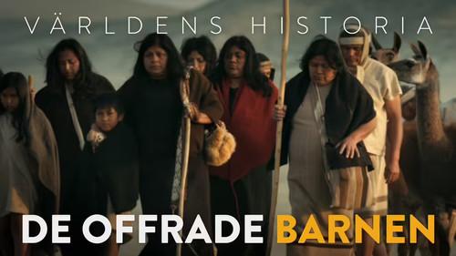 History of the World Season 6 Episode 6 - The Sacrified Children