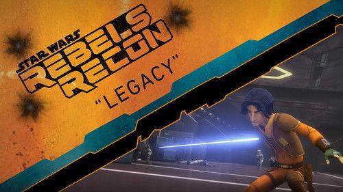 Rebels Recon Season 2 Episode 10 - Inside "Legacy"