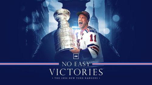 E:60 Season 18 Episode 3 - No Easy Victories: The 1994 New York Rangers