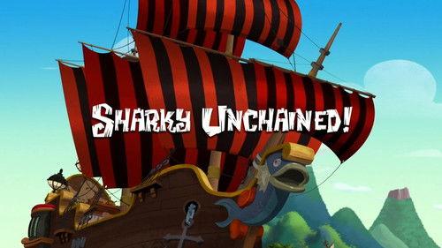 Jake and the Never Land Pirates Season 4 Episode 18 - Sharky Unchained!