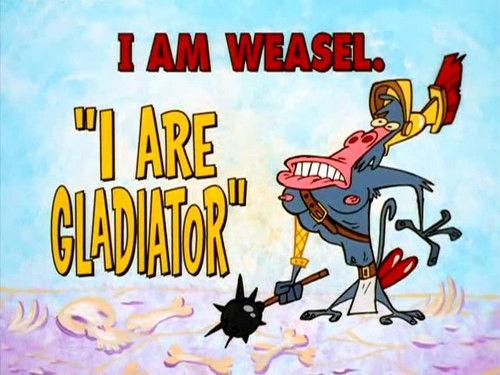 I Am Weasel Season 4 Episode 3 - I Are Gladiator