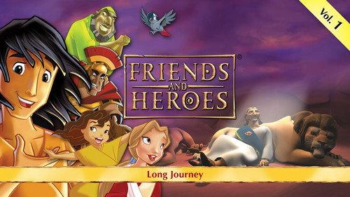 Friends and Heroes Season 1 Episode 1 - Long Journey