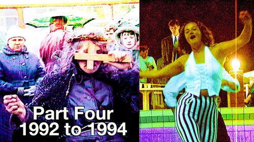 Russia 1985-1999: TraumaZone Season 1 Episode 4 - Part Four - 1992 to 1994