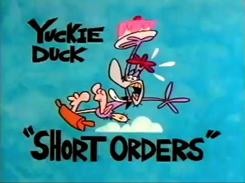 What a Cartoon! Season 1 Episode 3 - Yuckie Duck: Short Orders