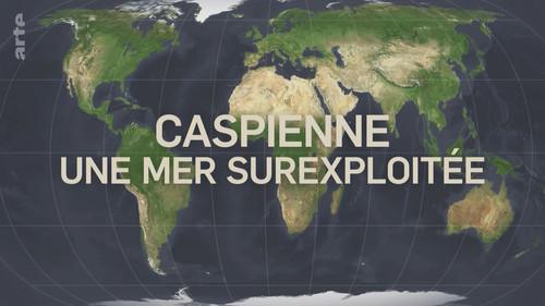 Mapping the World Season 31 Episode 16 - The increasing expansion of the Caspian Sea