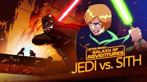 Star Wars Galaxy of Adventures Season 1 Episode 34 - Jedi vs. Sith - The Skywalker Saga