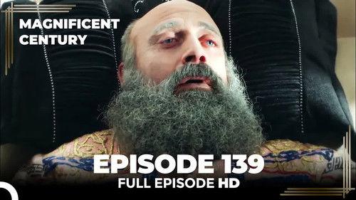 Magnificent Century Season 4 Episode 36 - Episode 139