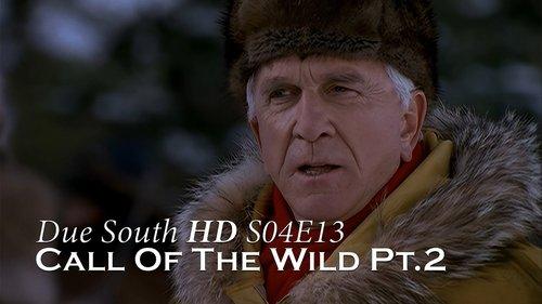 Due South Season 4 Episode 13 - Call of the Wild (2)