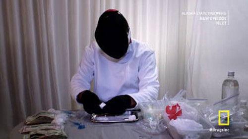 Drugs, Inc. Season 4 Episode 13 - Best in the Business